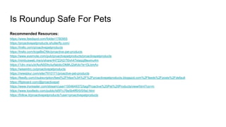 Is Roundup Safe For Pets
Recommended Resources:
https://www.feedspot.com/folder/1780955
https://proactivepetproducts.shutterfly.com/
https://trello.com/proactivepetproducts
https://trello.com/b/geBsCNki/proactive-pet-products
https://www.evernote.com/pub/proactivepetproducts/proactivepetproducts
https://nimbusweb.me/s/share/4472242/7l0vh47etaqq8leomu4m
https://1drv.ms/u/s!AoAI0DhcIurfatobcOMiKJ2sKdo?e=GLbmAv
https://wiseintro.co/proactivepetproducts
https://newsblur.com/site/7910171/proactive-pet-products
https://feedly.com/i/subscription/feed%2Fhttps%3A%2F%2Fproactivepetproducts.blogspot.com%2Ffeeds%2Fposts%2Fdefault
https://flipboard.com/@proactivepet
https://www.inoreader.com/stream/user/1004649372/tag/Proactive%20Pet%20Products/view/html?cs=m
https://www.toodledo.com/public/td5f1c76e5b4ff0/0/0/list.html
https://follow.it/proactivepetproducts?user=proactivepetproducts
 