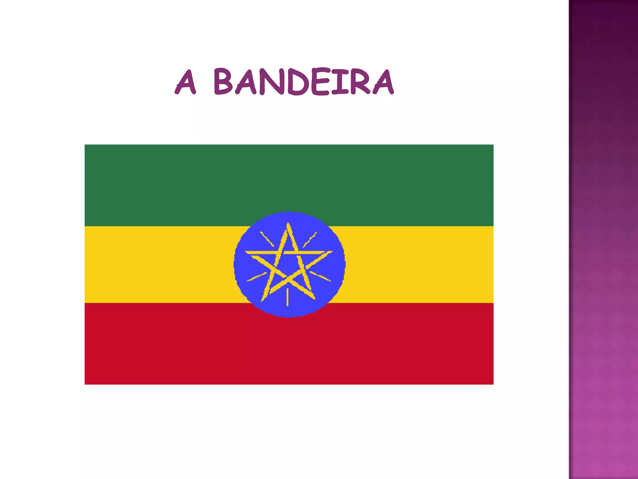 A BANDEIRA