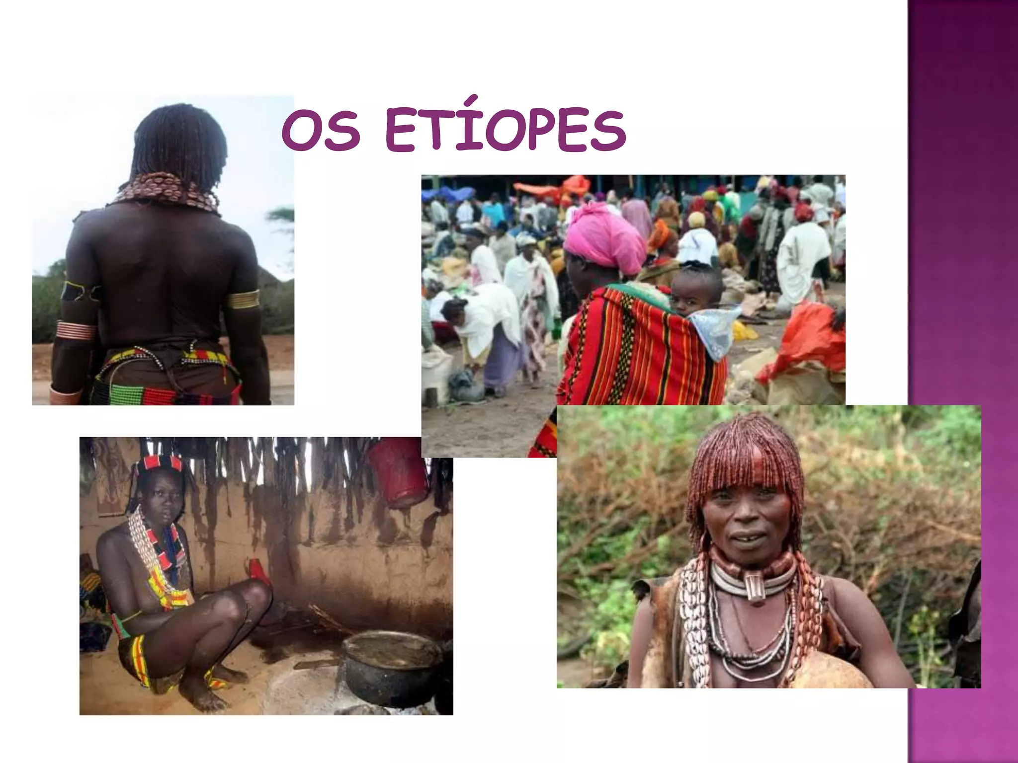 OS ETÍOPES