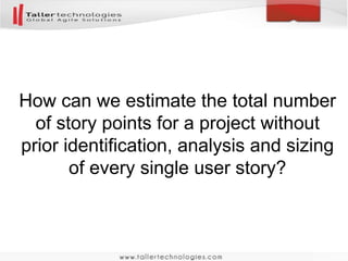 Sizing estimates the probable size of a
piece of software while effort estimation
estimates the effort needed to build it.
 