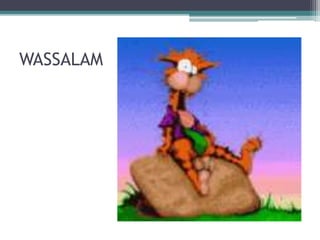 WASSALAM
 