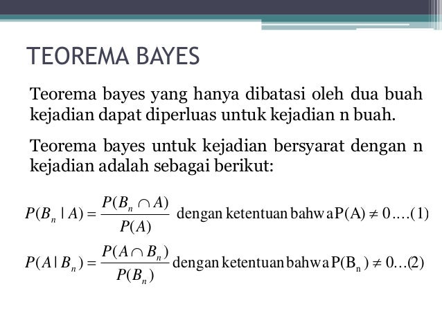 Contoh Soal Teorema Bayes Dan Penyelesaiannya