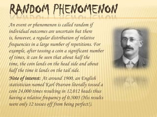 To know the opinion of students for the subject maths, a survey of 200 students was conducted :-    Find the probability for both the opinions :Ans. Total no. of observations =   200        P(Likeness of the students) =    No. of students who like                                                            Total no. of students                                                    =  135       200                                     		  =   0.675  P(Dislikeness of the students)   =  65        200					  =   0.325