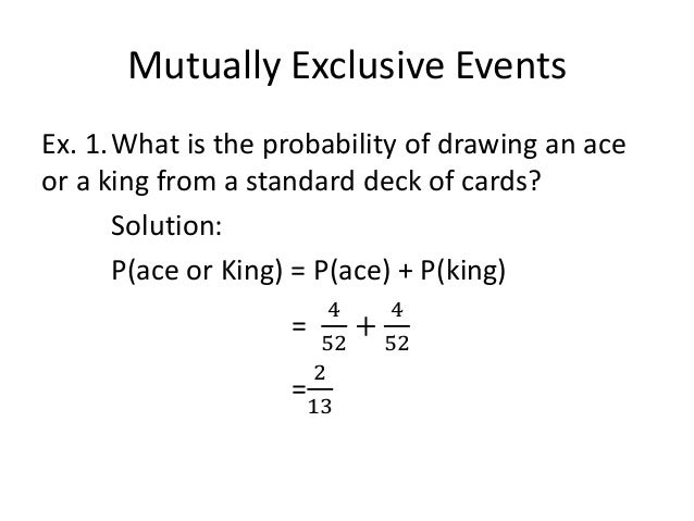 Mutually exclusive probability problems