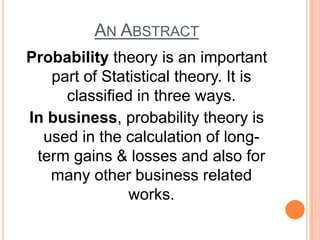 Probability & application in business | PPTX | Physics | Science