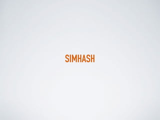 SIMHASH
 