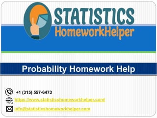 +1 (315) 557-6473
https://www.statisticshomeworkhelper.com/
info@statisticshomeworkhelper.com
 