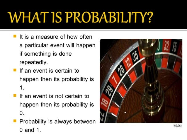Probability in daily life | PPTX | Physics | Science