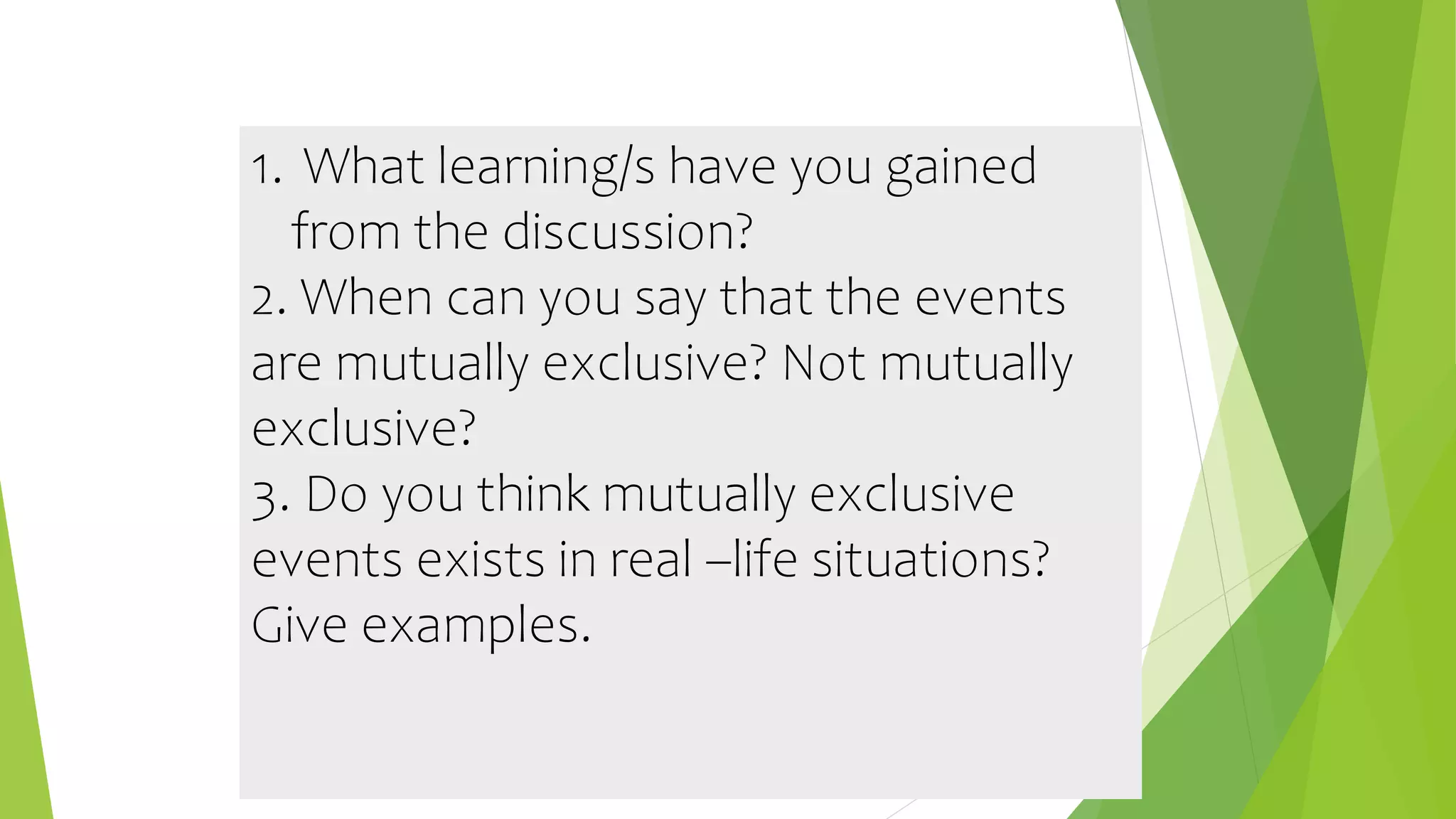PROBABILITY OF MUTUALLY EXCLUSIVE EVENTS final.pptx | Physics | Science