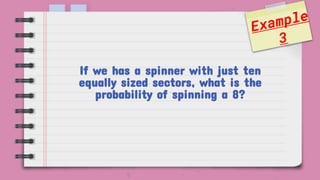 Probability Spin Examples Probability and Examples | PPTX