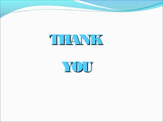 THANK
THANK
YOU
YOU
 