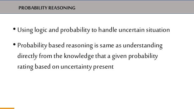 Probabilistic Reasoning