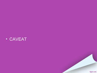 • CAVEAT
 