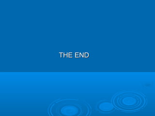 THE ENDTHE END
 