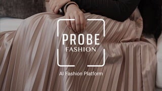 | AI Fashion Platform
AI Fashion Platform
 
