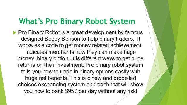 Professional binary options robot