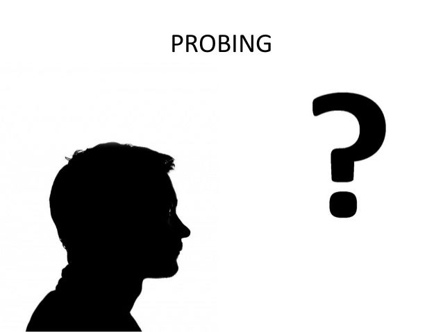Probing