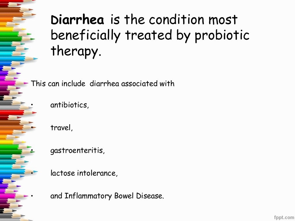 Probiotic a treatment option in diarrhea and ibs