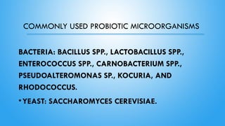 Probiotic bacteria and its importance in aquaculture.pptx