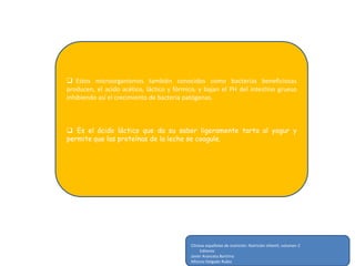  Utilización tecnológicaAdhesión Prevenir                                   Patógenos	         Colonización 