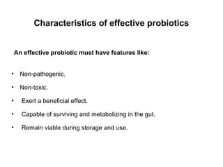 Probiotics