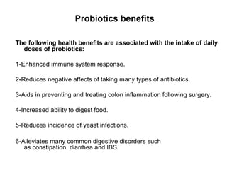 Probiotics