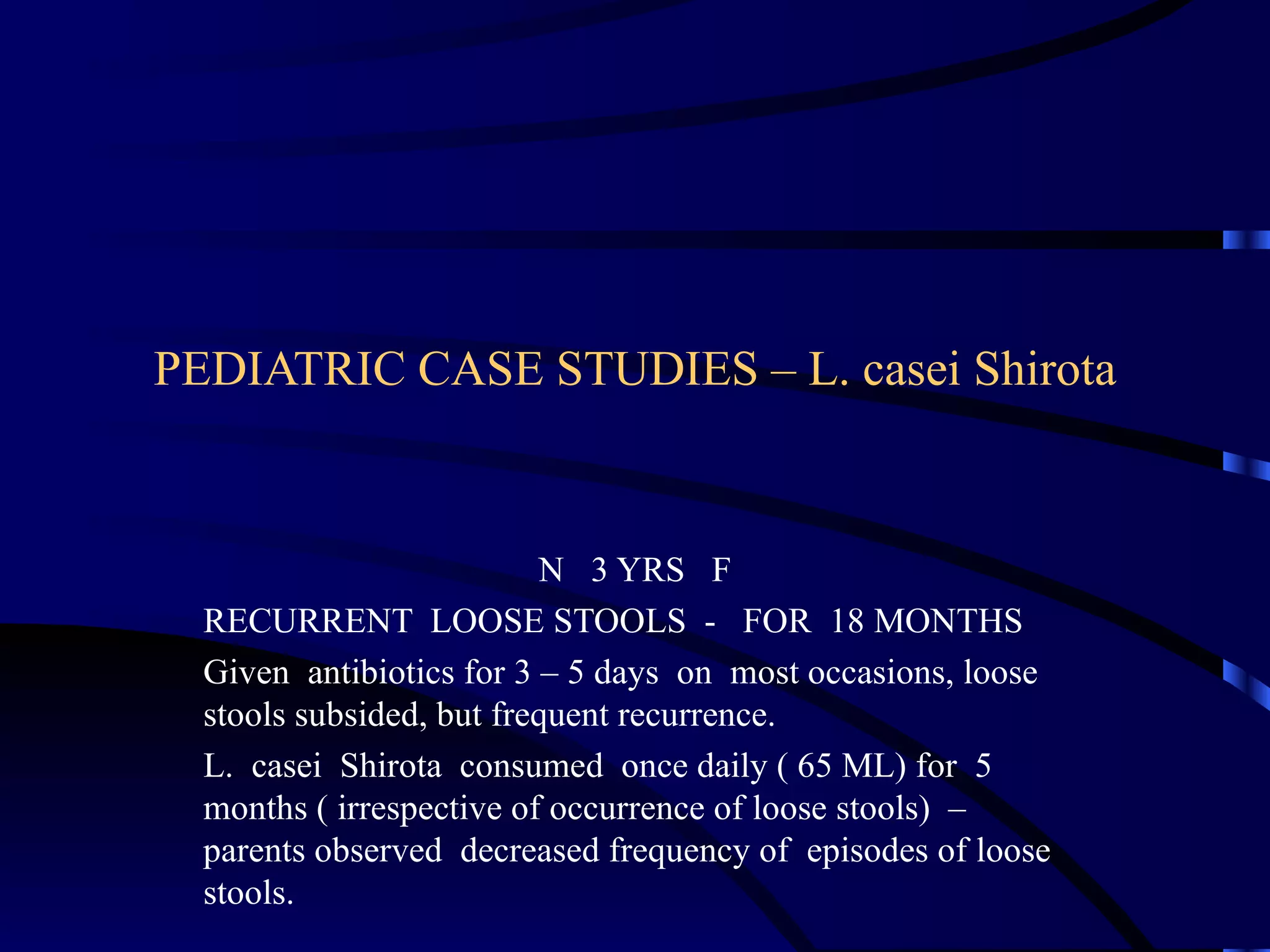 Probiotics in Pediatric Practice | PPT