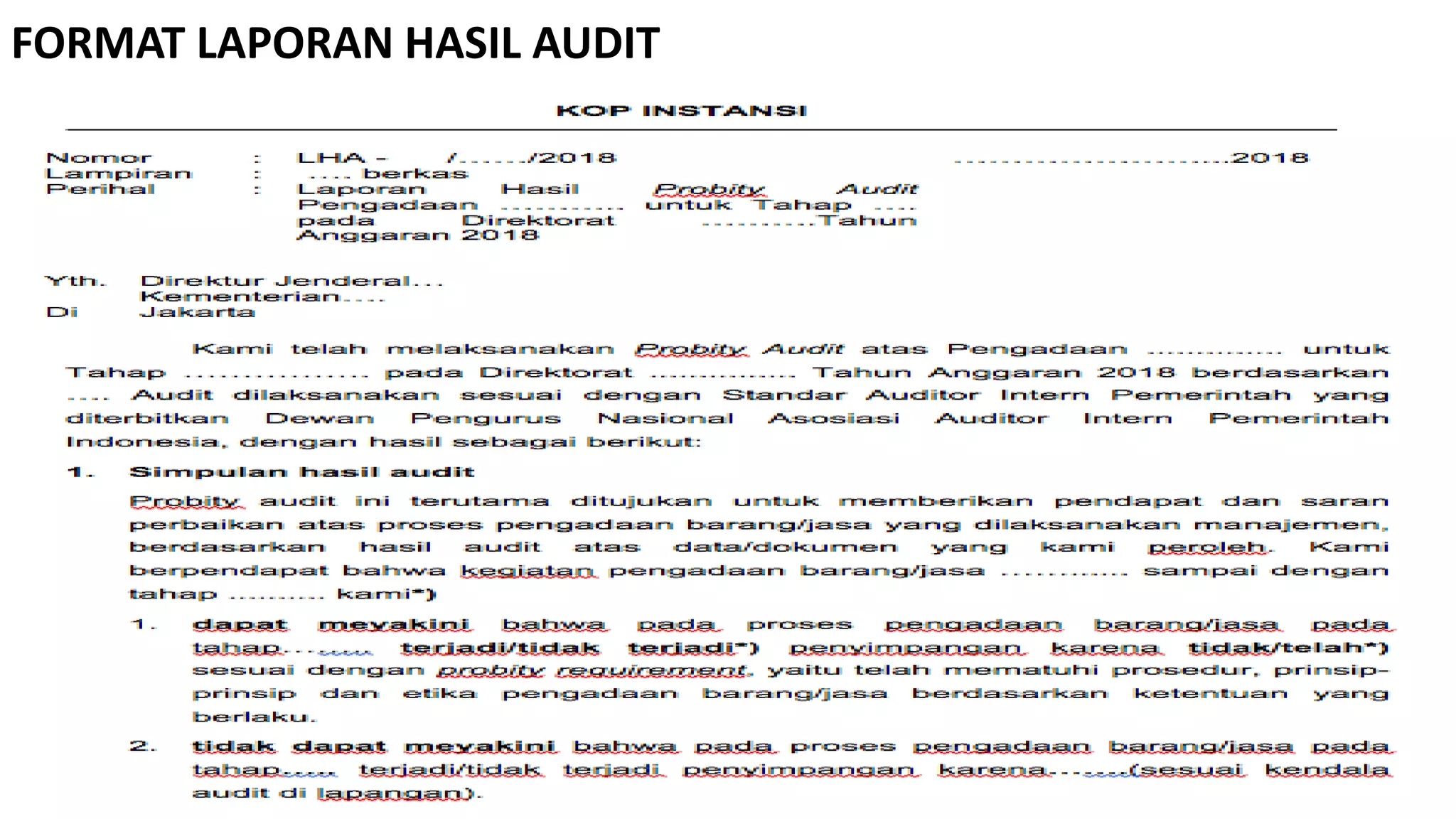 FORMAT LAPORAN HASIL AUDIT
 