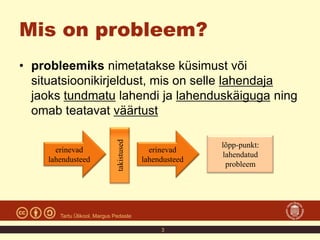 Probleemide lahendamine | PPT