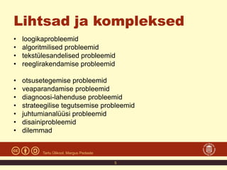 Probleemide lahendamine | PPT