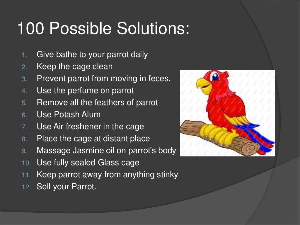 Problem related to Parrots' smell