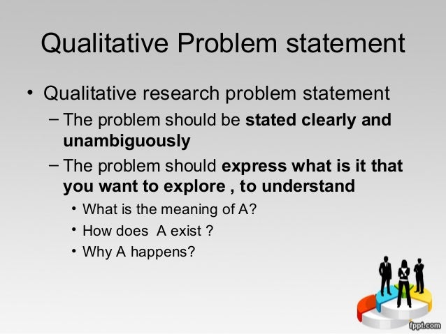 a qualitative research problem statement