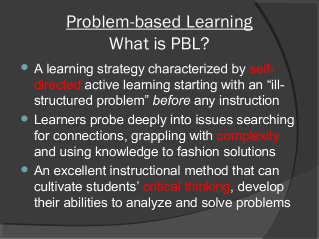 Problem based learning