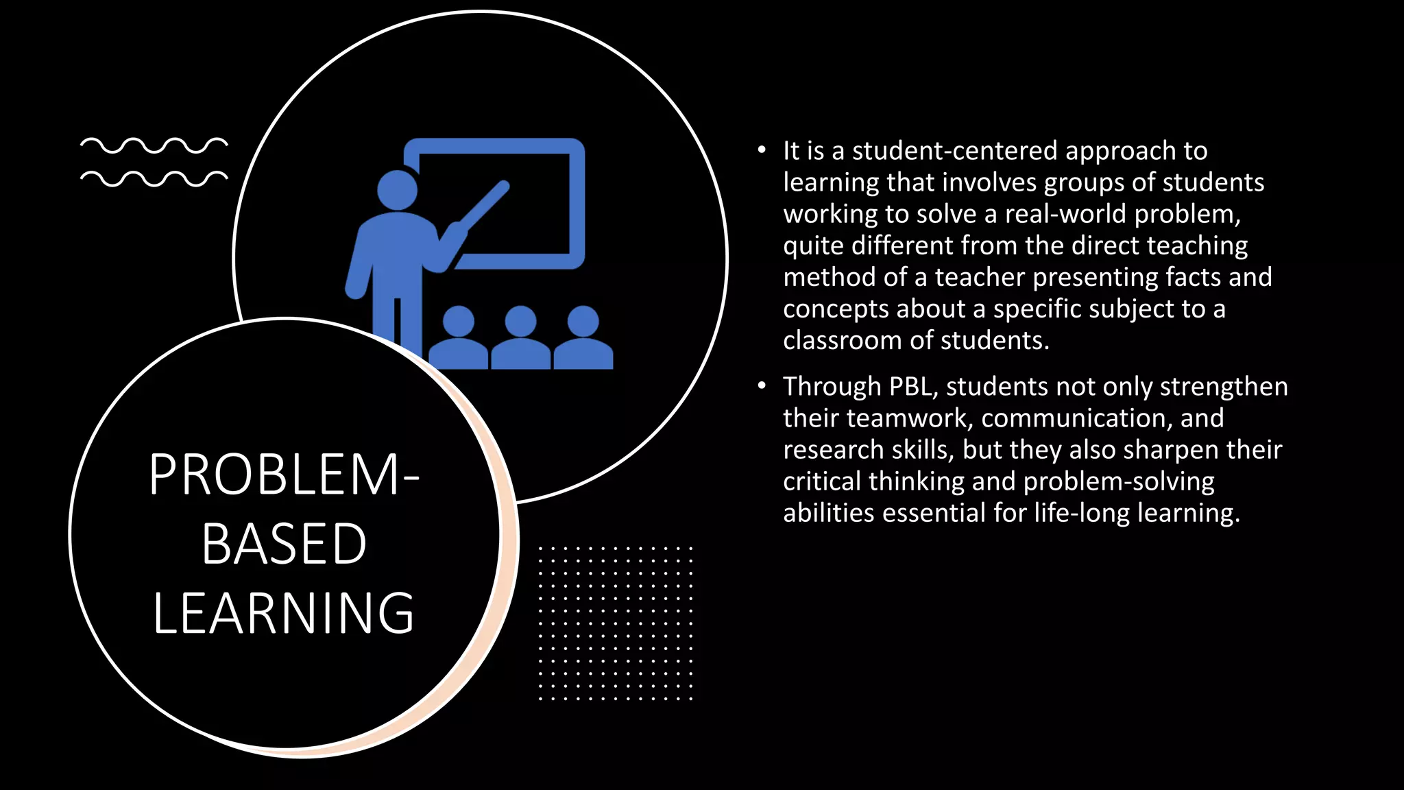 PROBLEM-BASED LEARNING | PPTX | Secondary Education | Education