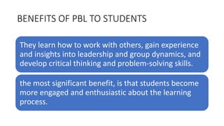 PROBLEM-BASED LEARNING | PPTX