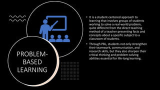 PROBLEM-BASED LEARNING | PPTX