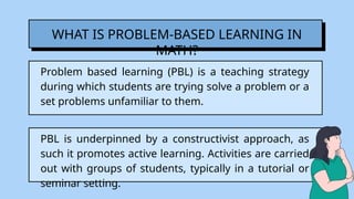 problem-based learning in mathematics MATH116.pptx