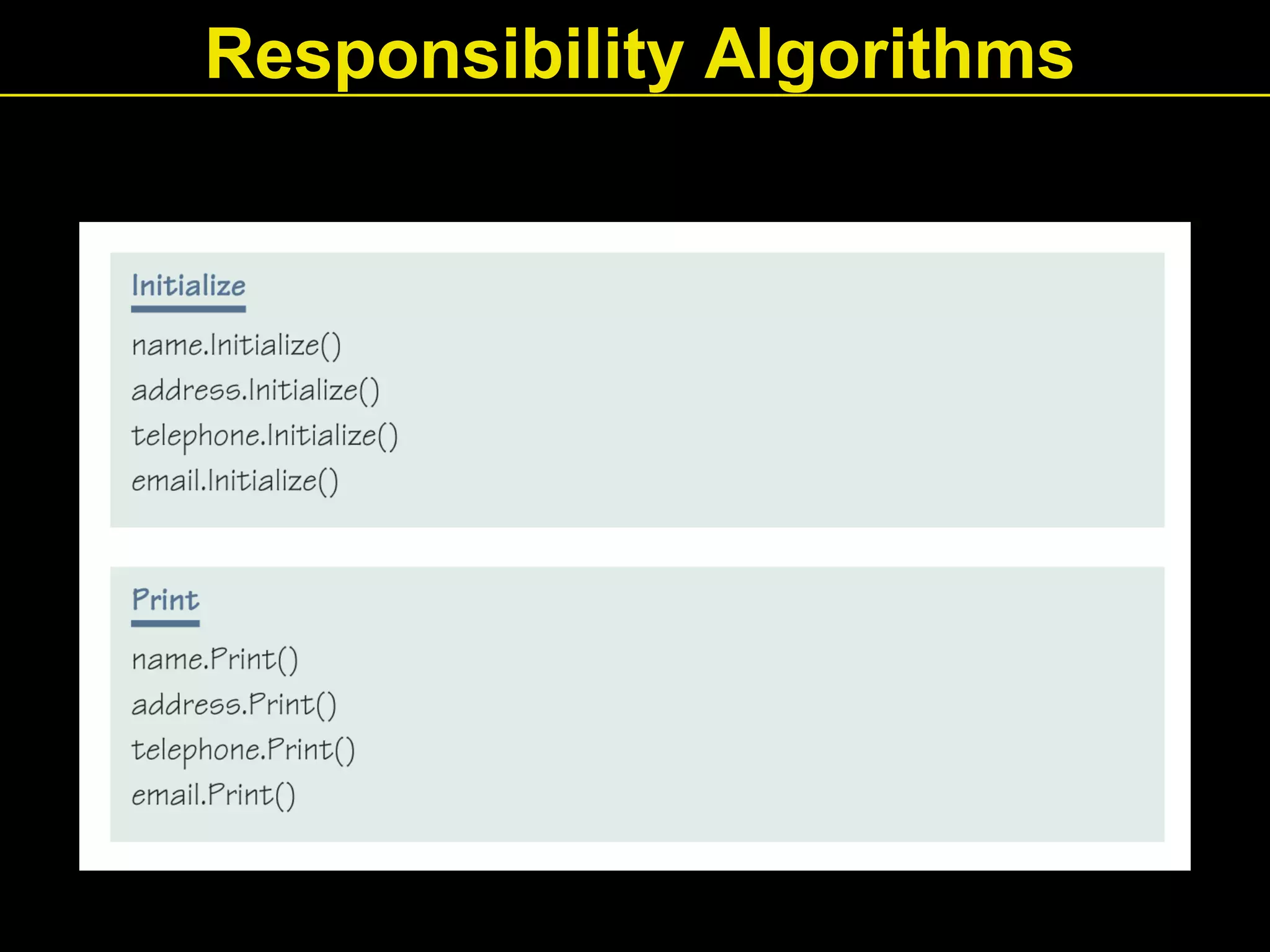Responsibility Algorithms
 