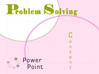 PROBLEM SOLVING POWERPOINT 