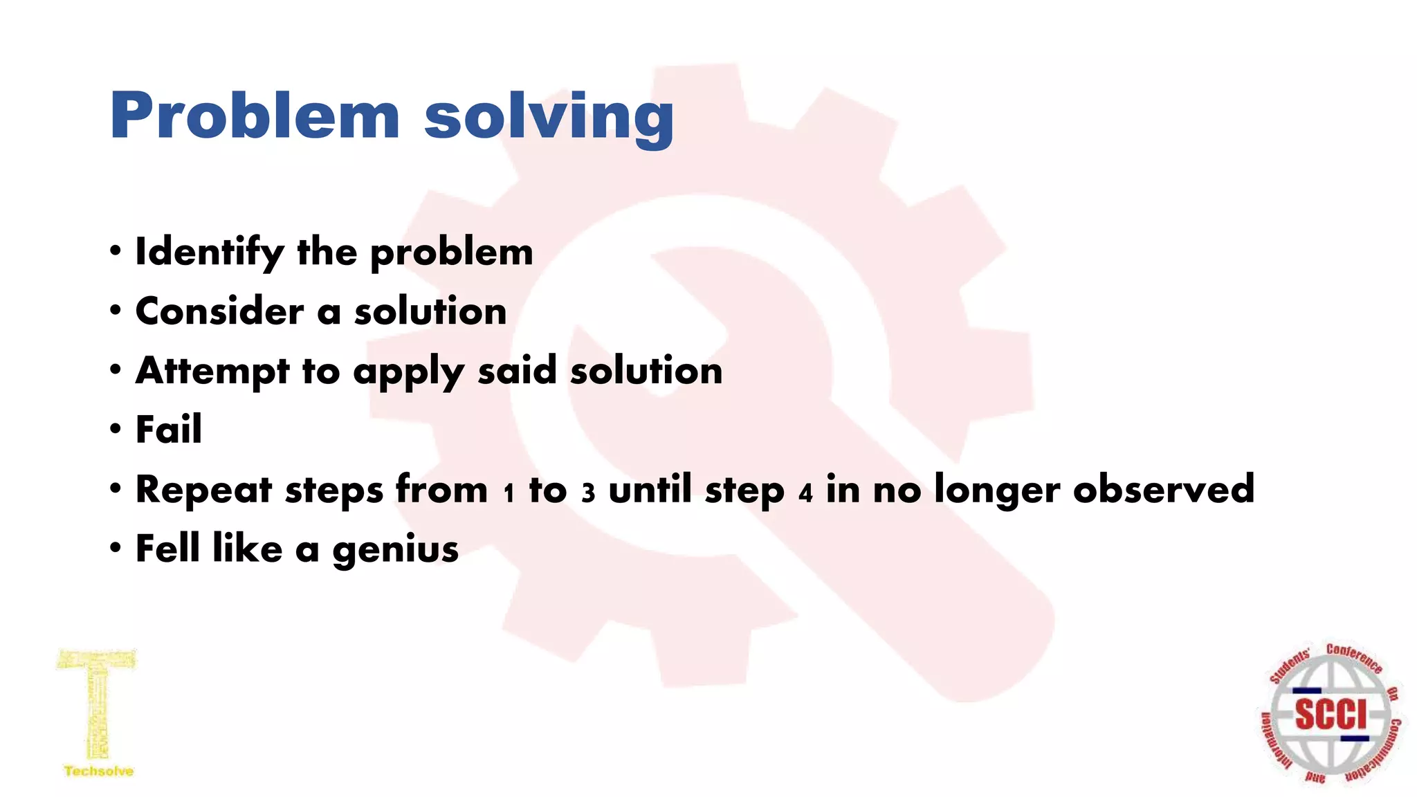 SCCI'16-TechSolve session2(problem solving) | PPTX