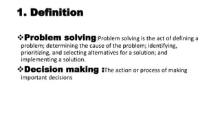 Problem solving and decision-making by TUYIZERE Delphin | PPT