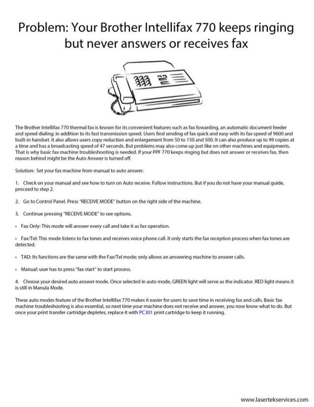 Problem your brother intellifax 770 keeps ringing but never answers or receives fax