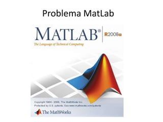 Problema MatLab 