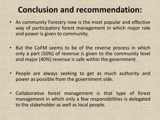 Problem and prospects on collaborative forest management in nepal | PPTX