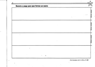 Recorta y pega para que formes un metro
Actividades para la ficha #
 