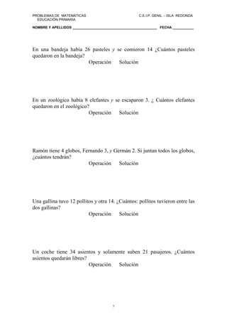 PROBLEMAS DE MATEMÁTICAS                             C.E.I.P. GENIL .- ISLA REDONDA
  EDUCACIÓN PRIMARIA

NOMBRE Y APELLID...
