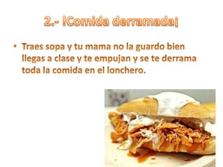 Problemas con la colacion