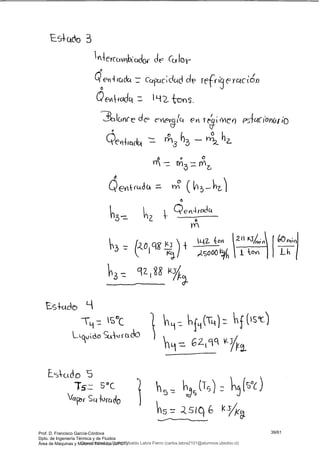 Ec4co 3
crcub' 1d0 d (ce k
Qen4íctdct cc cdad c4e F e 1
,
13 e
3r-N n&ralícA e m y 41vj kci'o,iÚ 11,0
Q4rd 3 - z ha
-::
Qera yyj
a -
Qe4ro'4c4
(zo1 L
li+
Ki ) oOOh TJ-
92-
Eis1uic) L
°C
Lcuo 4çckck)
(Ti,) (s
r9. GZ19c LJ/
.5
T 5°C
V?r Sq4.rQQ
(T)8 (°c)
s=Qslq ks/K
Prof. D. Francisco García-Córdova
Dpto. de Ingeniería Térmica y de Fluidos
Área de Máquinas y Motores Térmicos (UPCT)
39/61
Downloaded by Carlos Ubaldo Labra Fierro (carlos.labra2101@alumnos.ubiobio.cl)
lOMoARcPSD|11246813
 