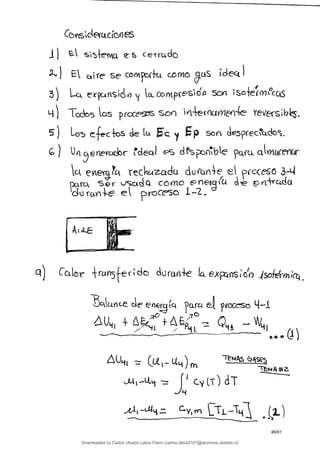 ) .
) E C, i fe Se Có rxvo(+ti. w me aps iC, eq
a. CortpeS'O'ø or So+e '
rcv °cc&5
Lt') T05 Os prcceS Son eveçshk.
s) Lo5 4.cos ¿e k Fc y Ep son ck3?íecdo.
Un erierctdcr rdectl es de obe aci
o evexc& çeckz-adu ¿orox4e e ?(cceÓ 3_L4
Ser usadc4 cómc ce
djç(n4-e e 1-2..
- -
q) Co.. k r íCtfl5fer db ¿ o ra exp ç ' ¿y ;
c%Lctn(e Qe enq afa
4 ?° y-!
Q w
¿u4l
CU-S-ULJrK
-Tew 1111 a
'LI4 -= 1 Cy (T ) dT
,tAi-(-4tt=
46/61
Downloaded by Carlos Ubaldo Labra Fierro (carlos.labra2101@alumnos.ubiobio.cl)
lOMoARcPSD|11246813
 