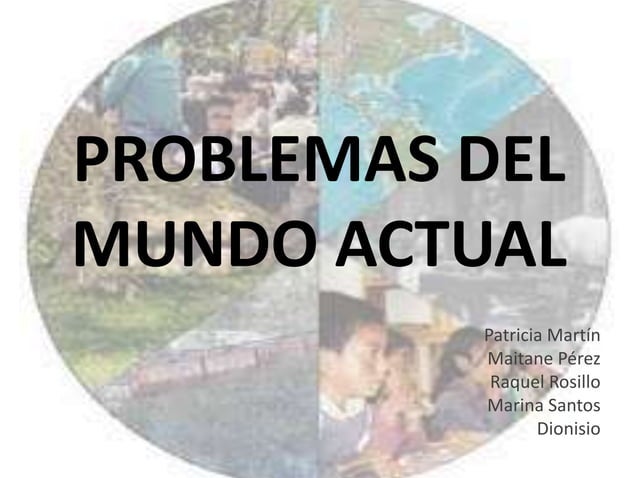 Problemas del mundo actual